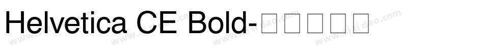 Helvetica CE Bold字体转换